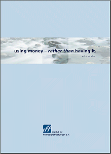 Using money - rather than having it